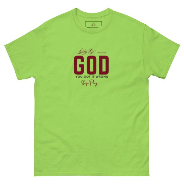 God, You Got It Wrong (Various Colors)